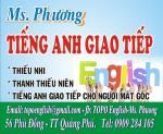 TRUNG TÂM TIẾNG ANH GIAO TIẾP MS.PHƯƠNG