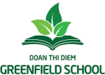 Trường TH, THCS&THPT Đoàn Thị Điểm Greenfield