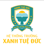 TRƯỜNG TIỂU HỌC XANH TUỆ ĐỨC BÌNH DƯƠNG