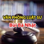 Văn Phòng Luật Sư Bùi Bá Nhật