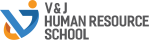 V&J Human Resource School