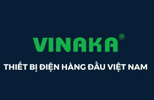 CÔNG TY CỔ PHẦN CHẾ TẠO THIẾT BỊ ĐIỆN VINAKA