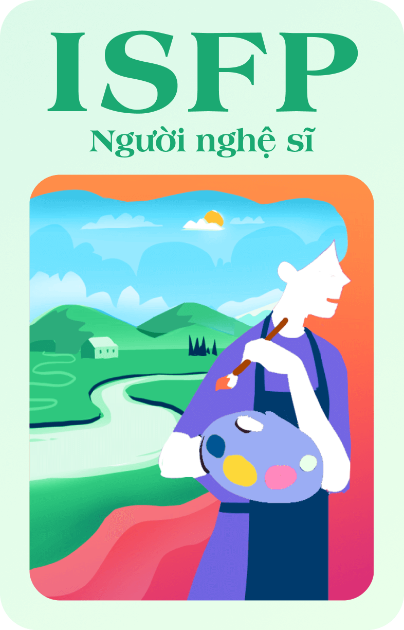 ISFP - Người nghệ sĩ