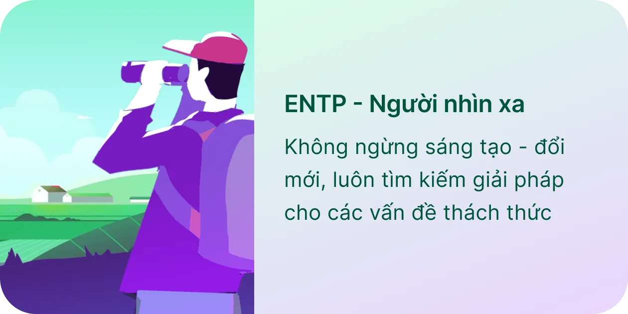 ENTP - Người nhìn xa