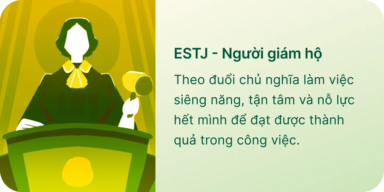 ESTJ - Người giám hộ