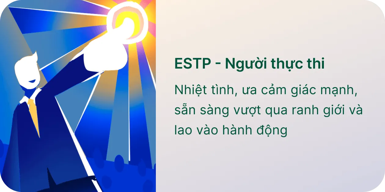ESTP - Người thực thi